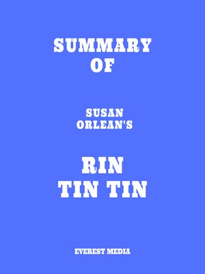 cover image of Summary of Susan Orlean's Rin Tin Tin